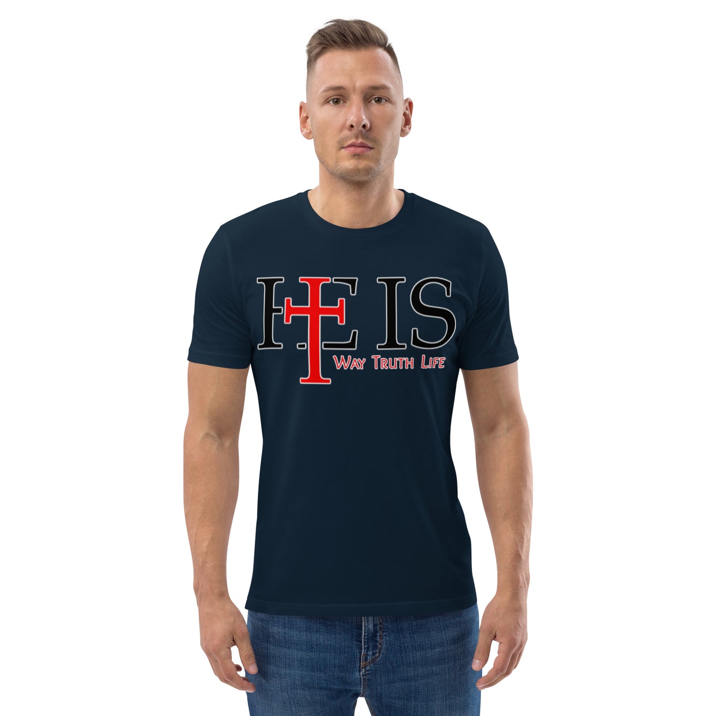 Way Truth Life - John 14:6 - Unisex Organic Cotton T-shirt